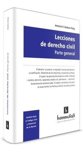 Lecciones De Derecho Civil, De Antonio R. Budano Roig. Editorial Hammurabi, Tapa Blanda En Español, 2016