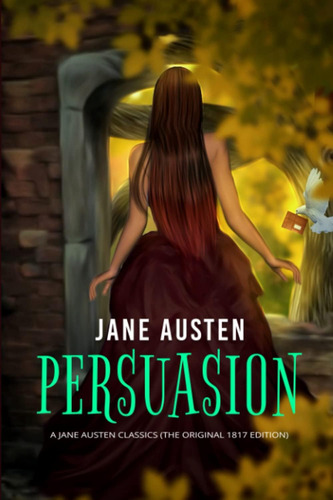 Libro Persuasión: Un Clásico De Jane Austen (el Original, 18
