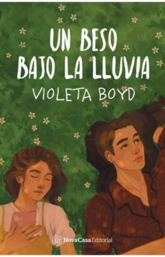 Un Beso Bajo La Lluvia / Violeta  Boyd Castillo