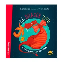 Comprar Libro  Infantil El Dragón Zipo Y Otros Cuentos Que Dan Miedo