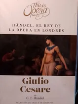Comprar George Handel Julio Cesar Obra This Is Opera Libro,cd Y Dvd 