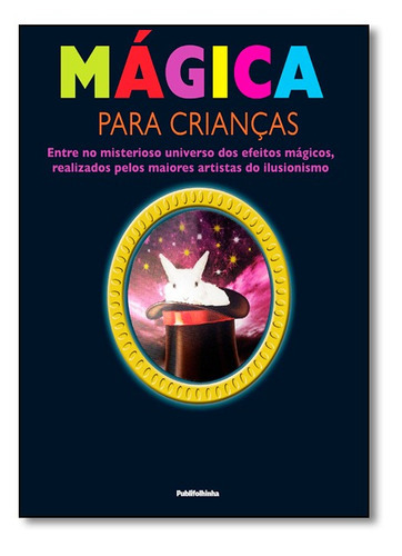 Magica Para Criancas, De Vários. Editora Publifolhinha, Capa Mole Em Português, 2016