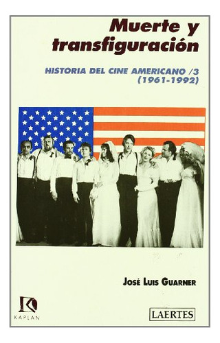 Libro Historia Del Cine Americano Iii Muerte Y Tra De Guarne