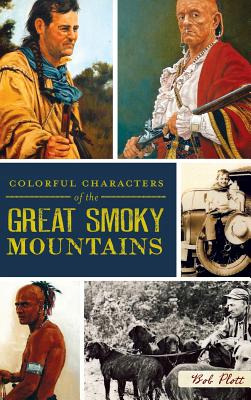 Libro Colorful Characters Of The Great Smoky Mountains - ...