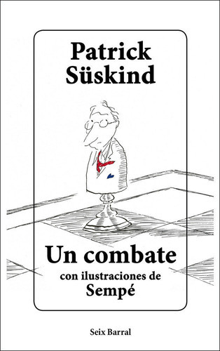 Un Combate - Patrick S?skind