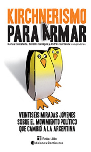 Outlet : Kirchnerismo Para Armar