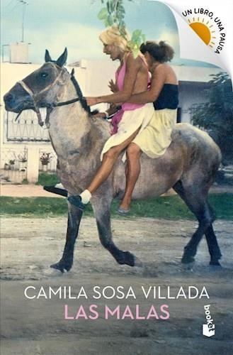 Las Malas - Camila Sosa Villada - Booket