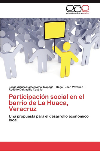 Libro:participación Social En El Barrio De La Huaca, Veracru