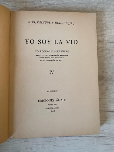Yo Soy La Vid - Buys Delcuve Duhourq