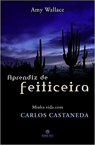 Aprendiz De Feiticeiro, De Amy Wallace. Editora Nova Era Em Português