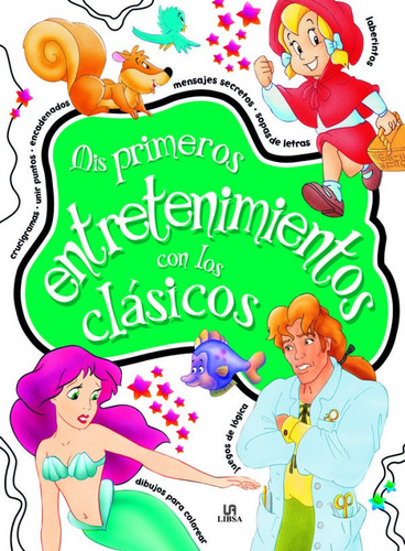 Mis Primeros Entretenimientos Con Los Clásicos