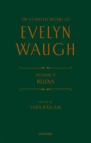 Libro: The Complete Works Evelyn Waugh: Helena: Volume 11 Of