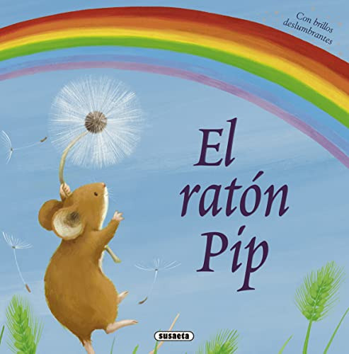 El Raton Pip -fabulas Ilustradas-
