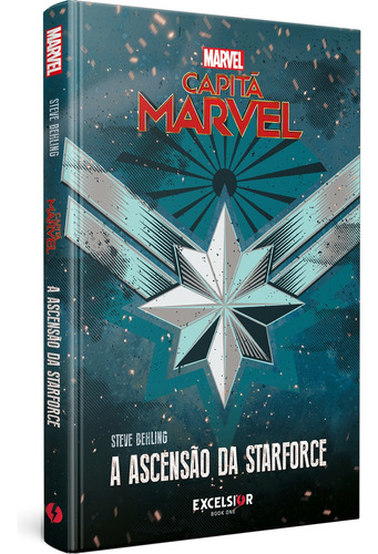 Capitã Marvel: A Ascensão da Starforce, de Behling, Steve. Book One Editora, capa dura em português, 2020