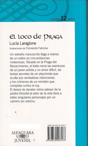 Lucia Laragione El Loco De Praga Alfaguara Azul