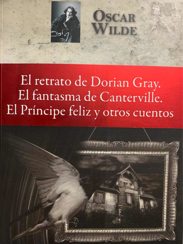 El Retrato De Dorian Gray, El Fantasma De Canterville, El Pr
