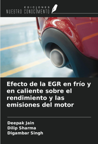 Libro: Efecto De La Egr En Frío Y En Caliente Sobre El Rendi