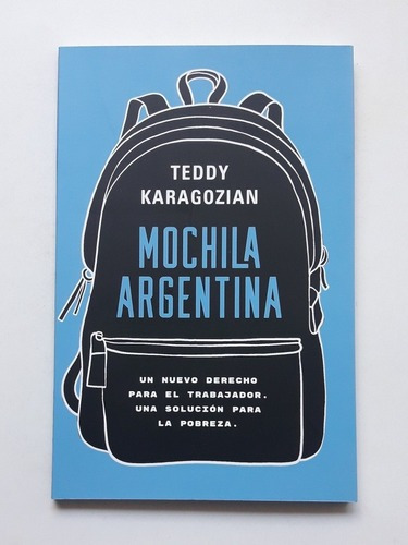 Mochila Argentina - Karagozian Teddy (libro) - Nuevo