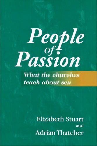 People Of Passion, De Elizabeth Stuart. Editorial Bloomsbury Publishing Plc, Tapa Blanda En Inglés