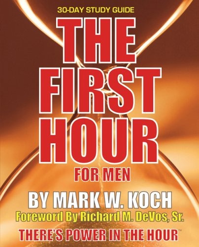 The First Hour For Men 30 Day