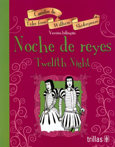 Noche De Reyes (juvenil Bilingüe) - Shakespeare- Trillas