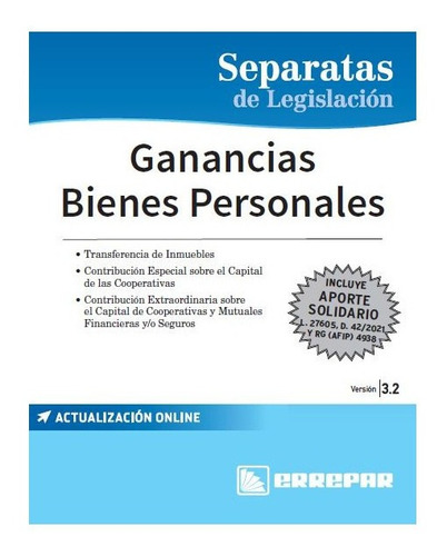 Ley Impuesto Bienes Personales Ganancias Minima Presunta