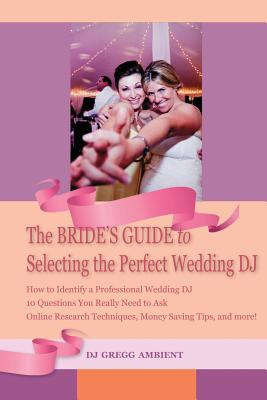 Libro The Bride's Guide To Selecting The Perfect Wedding ...
