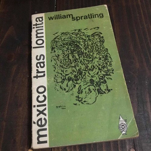 México Tras Lomita - William Spratling - Libro