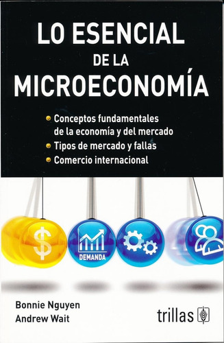 Lo Esencial De La Microeconomia