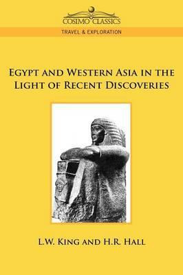 Libro Egypt And Western Asia In The Light Of Recent Disco...