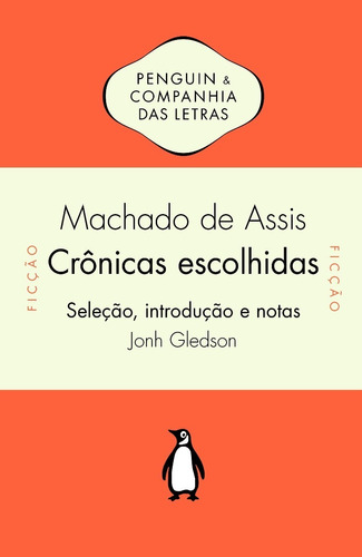 Livro Cronicas Escolhidas - Seleção Introdução E Notas