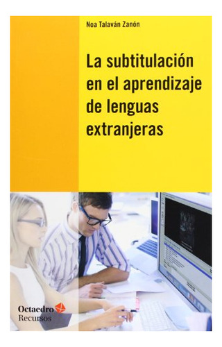 Libro La Subtitulacion En El Aprendizaje De Lengua De Talav