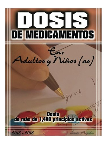 Dosis De Medicamentos (spanish Edition)