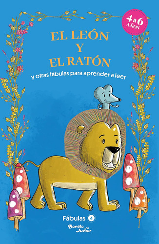 Libro: Fábulas 4. El León Y El Ratón Y Otras Fábulas Para (s