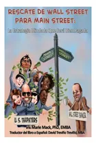 Comprar Libro: Rescate De Wall Street Para Main Street: La Blindada