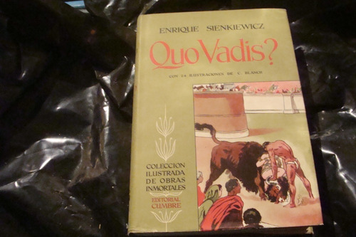 Quo Vadis? , Año 1959 , Enrique Sienkiewicz
