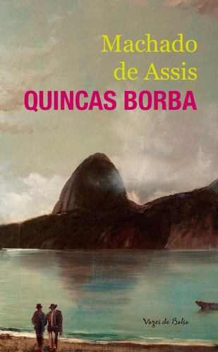 Quincas Borba - Ed. Bolso, De Machado De Assis. Editora Vozes De Bolso Em Português