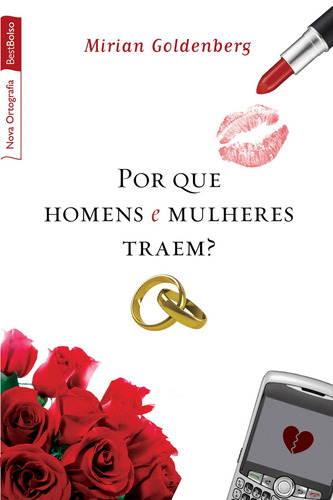 Por que homens e mulheres traem?, de Goldenberg, Mirian. Editora Best Seller Ltda, capa mole em português, 2010