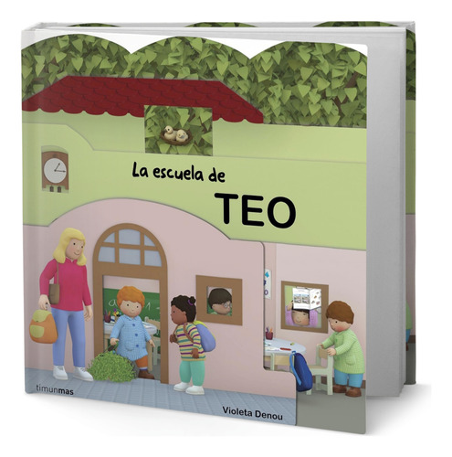 Libro La Escuela De Teo [ Pasta Dura ] Español, De Violeta Denou. Editorial Timun Mas Narrativa, Tapa Dura En Español, 2022