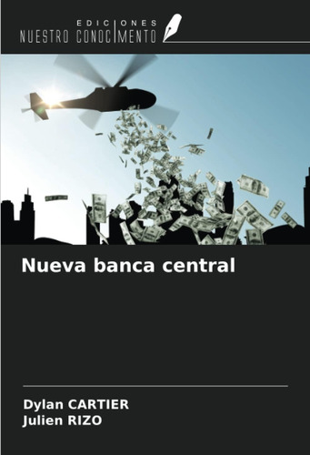 Libro: Nueva Banca Central (spanish Edition)