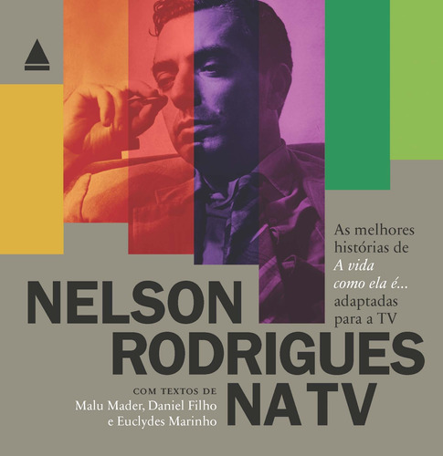 Nelson Rodrigues na TV, de Rodrigues, Nelson. Editora Nova Fronteira Participações S/A, capa mole em português, 2017