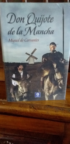 Don Quijote De La Mancha Miguel De Cervantes