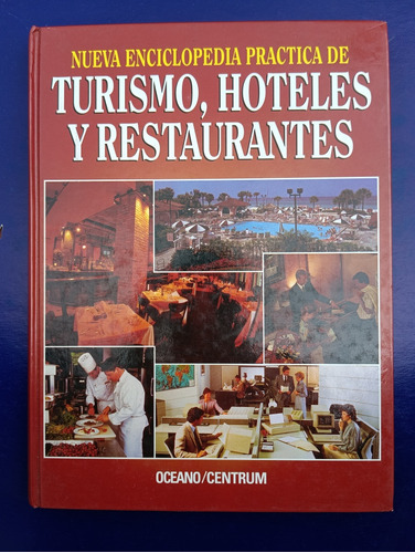 Enciclopedia De Turismo, Hoteles Y Restaurantes 3 Tomas