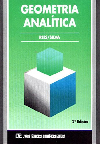 Libro Geometria Analítica De Reis; Silva Ltc - Grupo Gen