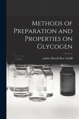 Libro Methods Of Preparation And Properties On Glycogen -...