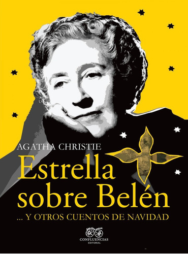 Libro: Estrella Sobre Belén. Christie, Agatha. Confluencias