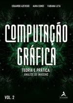 Comprar Livro Computação Gráfica Vol. 2