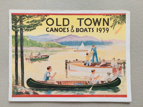 Libro Canoas Y Botes Old Town, De 1939
