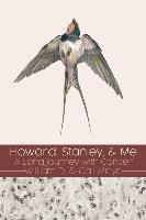 Libro Howard, Stanley, And Me : A Long Journey With Cance...