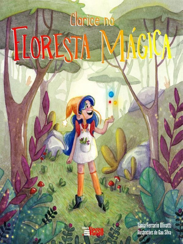 Clarice Na Floresta Mágica, De Silva, Glaucia. Editora Inverso, Capa Mole Em Português